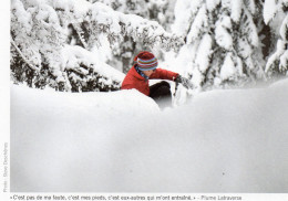 Delcampe - CPM - CANADA - QUEBEC - C'EST PAS MA FAUTE C'EST MES PIEDS - PLUME LATRAVERSE - STEVE DESCHENES - Sonstige & Ohne Zuordnung