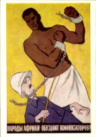 Delcampe - CPA Russland, Propaganda, Kolonist, Siedler, Afrikaner Mit Gesprengten Ketten - Sonstige & Ohne Zuordnung