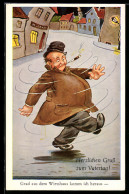 Delcampe - Wirtshaus-AK Grad Aus Dem Wirtshaus Komm` Ich Heraus, Torkelnder Trinker - Humor