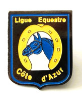 Delcampe - PINS SPORT EQUITATION LIGUE EQUESTRE COTE D'AZUR / 33NAT - Otros & Sin Clasificación