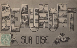 Delcampe - 95 BEAUMONT SUR OISE MULTIVUE CPA BON ETAT - Beaumont Sur Oise