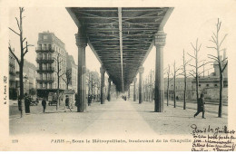 Delcampe - PARIS  Boulevard De La Chapelle Sous Le Metropolitain - Pariser Métro, Bahnhöfe