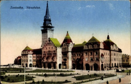 Delcampe - CPA Szabadka Subotica Serbien, Varoshaza - Serbien