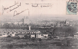Delcampe - 54 TOUL VUE GENERALE PRISE DU SAINT MICHEL - Toul