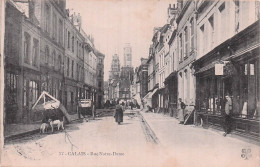 Delcampe - 62 CALAIS RUE NOTRE DAME - Calais