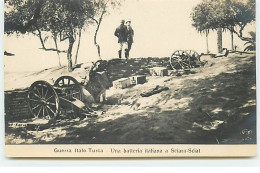 Delcampe - Libye - Guerra Italo Turca - Una Batteria Italiana A Sciara-Sciat - Libyen