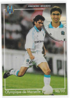 Delcampe - Football - Olympique De MARSEILLE - O.M. 1998/99 - Frédéric BRANDO  - 105x150  Parfait état - Fussball