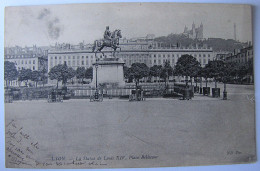 Delcampe - FRANCE - RHÔNE - LYON - Place Bellecour - Statue De Louis XIV - Lyon 2
