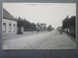 Delcampe - CPA 62 Pas De Calais  OYE PLAGE Prés Calais - La Grande Route Nationale RN  édit. Lecerf Werder Gravelines 1922 - Oye Plage