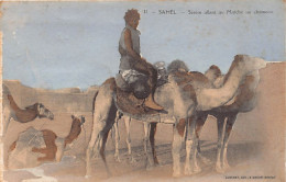 Delcampe - Sénégal - Sérère Allant Au Marché à Dos De Chameau - Ed. Albaret 11 - Senegal