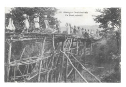 Delcampe - Sénégal ? Afrique Occidentale, Un Pont Primitif (A24p2) - Senegal