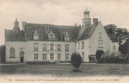 Delcampe - 37 BALLAN LE CHÂTEAU DE LA CARTE - Ballan-Miré