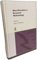 Delcampe - New Directions In Economic Methodology (Economics As Social Theory) - Economie