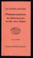 Delcampe - 39/956 --  Fascicule Preisverzechnis Der Abstempelungen Des Gen.-Gouv. Belgien, Par Kurt Zirkenbach , 48 Pg. - Philatelie Und Postgeschichte