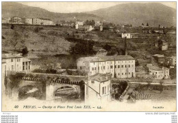 Delcampe - PRIVAS  OUVEZE ET VIEUX PONT LOUIS XIII TB ETAT - Privas