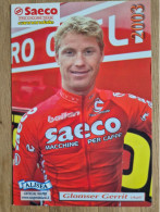 Delcampe - Card Gerrit Glomser - Team Saeco - 2003 - Cycling - Cyclisme - Ciclismo - Wielrennen - Wielrennen