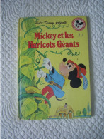 Delcampe - LIVRE POUR ENFANT "MICKEY ET LES HARICOTS GEANTS" - Disney