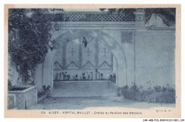 Delcampe - CAR-AEBP15-0842-ALGERIE - ALGER - Hopital Maillot - Entrée Du Pavillon Des Officiers - Algerien