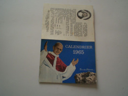 Delcampe - Calendrier De Poche 1965 Pape, Religieux (publicité, Petit, Mini) - Kleinformat : 1961-70