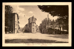Delcampe - 84 - VALREAS - COURS TIVOLI - ROUTE DE VINSOBRES - Valreas
