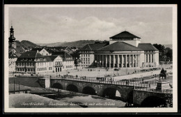 Delcampe - AK Saarbrücken, Gautheater Westmark Mit Alter Brücke - Theater