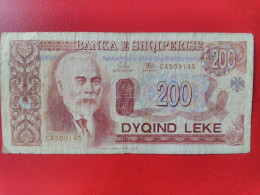 Delcampe - ALBANIA - 200 LEKE - Albanie