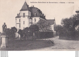 Delcampe - 17) SAINTES - INSTITUTION NOTRE DAME DE RECOUVRANCE - ARRIVEE - EDIT. TOURTE & PETITIN LEVALLOIS - PARIS - 2 SCANS - Saintes