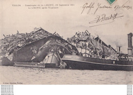 Delcampe - TOULON - MARINE - CATASTROPHE DE LA LIBERTE 25 SEPTEMBRE 1911 -  LE CUIRASSE LIBETE APRES L ' EXPLOSION  - 2 SCANS - Krieg