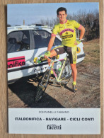 Delcampe - Card Fabiano Fontanelli - Team Italbonifica-Navigare-Conti - 1990 - Cycling  - Cyclisme - Ciclismo - Wielrennen - Radsport