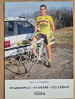 Delcampe - Card Edoardo Rocchi - Team Italbonifica-Navigare-Conti - 1990 - Cycling  - Cyclisme - Ciclismo - Wielrennen - Radsport