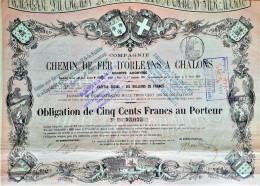 Delcampe - Cie De Chemin De Fer D'Orléans à Châlons - Obligation De 500 Francs - 1870 - Deco ! - Chemin De Fer & Tramway