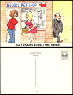 Delcampe - Prof Old Postcard I Had A COCKATOO Bird Before I Was Married Blogg's Pet Shop - Comicfiguren