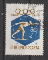 Delcampe - HONGRIE - N°1353 Oblitéré - Jeux Olympiques D'hiver, à Squaw Valley.Anneaux Olympiques Et Sujets Divers. - Winter 1960: Squaw Valley