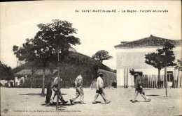 Delcampe - CPA Bagne Bagnard Saint Martin De Re Le Bagne Forcats En Corvee TOP - Prison