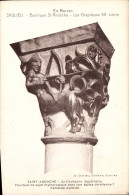 Delcampe - CPA En Morvan Saulieu Basilique St Andoche Les Chapiteaux - Saulieu