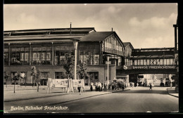 Delcampe - AK Berlin, Bahnhof Friedrichstrasse - Mitte
