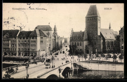 Delcampe - AK Berlin, Waisenbrücke, Märkisches Museum - Mitte