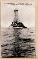 Delcampe - 11136 / RAZ De SEIN 29-Finistère Le PHARE De La VIEILLE Commencé En 1883 Et Allumé En 1887 NEURDEIN LEVY 82 - Ile De Sein