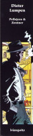 Delcampe - Marque Pages Edition MOSQUITO De PELLEJERO Pour Dieter Lumpen - Bookmarks