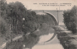 Delcampe - 94 LE PERREUX SUR MARNE L ILE DES LOUPS ET LE VIADUC - Le Perreux Sur Marne