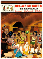 Delcampe - BRELAN DE DAMES   "La Malédiction" T5 Par Renaud/Vernal Et Dufaux  EO 04/1986 Ed. Du Lombard - Originele Uitgave - Frans