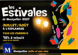 Delcampe - Carte Postale - Publicite - Montpellier - Les Estivales 2007 - Carte Neuve - CPM - Voir Scans Recto-Verso - Poscard - Ca - Werbepostkarten