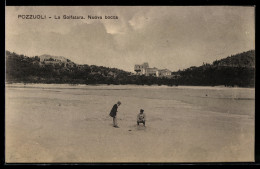Delcampe - Cartolina Pozzuoli, La Solfatara, Nuova Bocca - Pozzuoli