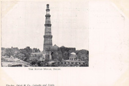 Delcampe - DELHI THE KUTAB MINAR  édition THACKER - Indien