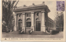 Delcampe - RETHONDES  Abri Du Wagon Du Mal Foch - Rethondes