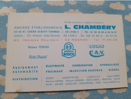 Delcampe - CARTE COMMERCIALE EQUIPEMENT AUTOMOBILE ELECTRICITE DIESEL FREINAGE  ETS L. CHAMBERY ROANNE - Mitgliedskarten
