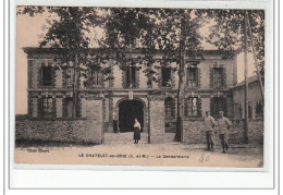 Delcampe - LE CHATELET EN BRIE - La Gendarmerie - Très Bon état - Le Chatelet En Brie