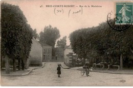 Delcampe - BRIE COMTE ROBERT: Rue De La Madeleine - Très Bon état - Brie Comte Robert