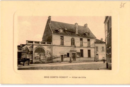 Delcampe - BRIE COMTE ROBERT: Hôtel De Ville - Très Bon état - Brie Comte Robert