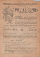 Delcampe - "Pilules Dupuis" Aux Sucs De Plantes Concentrés - Constipation - Vices Du Sang - Giles - Glaires - Pubblicitari